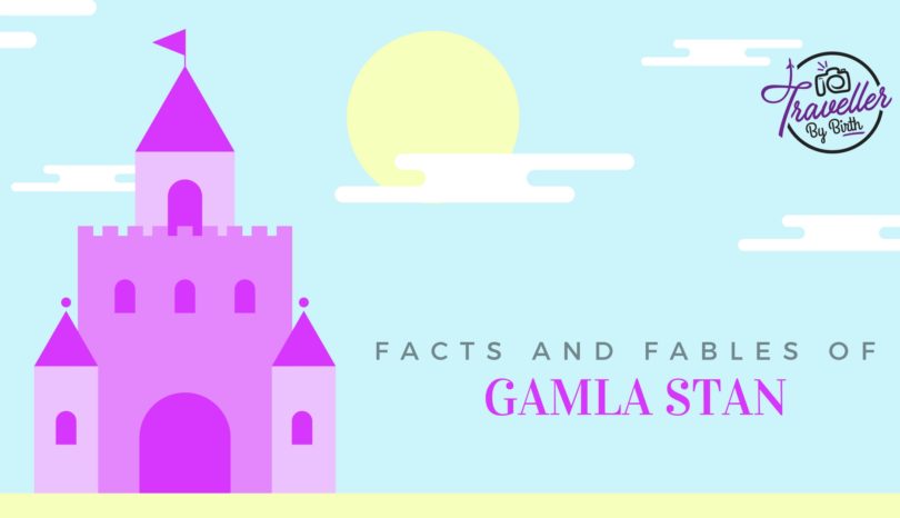 Facts and Fables of Gamla Stan