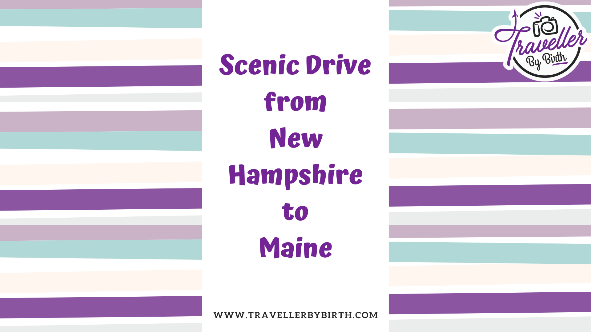 Scenic drive from New Hampshire to Maine